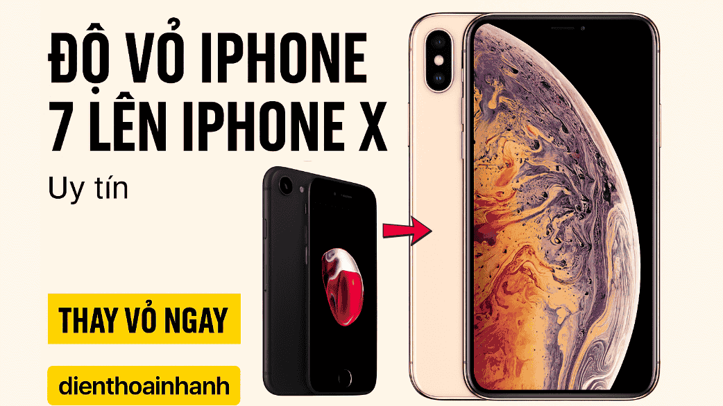Độ vỏ iPhone 7 lên iPhone X Biến Hóa Ngoại Hình Đẳng Cấp