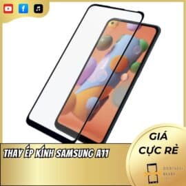 Thay Ép Kính Samsung A11