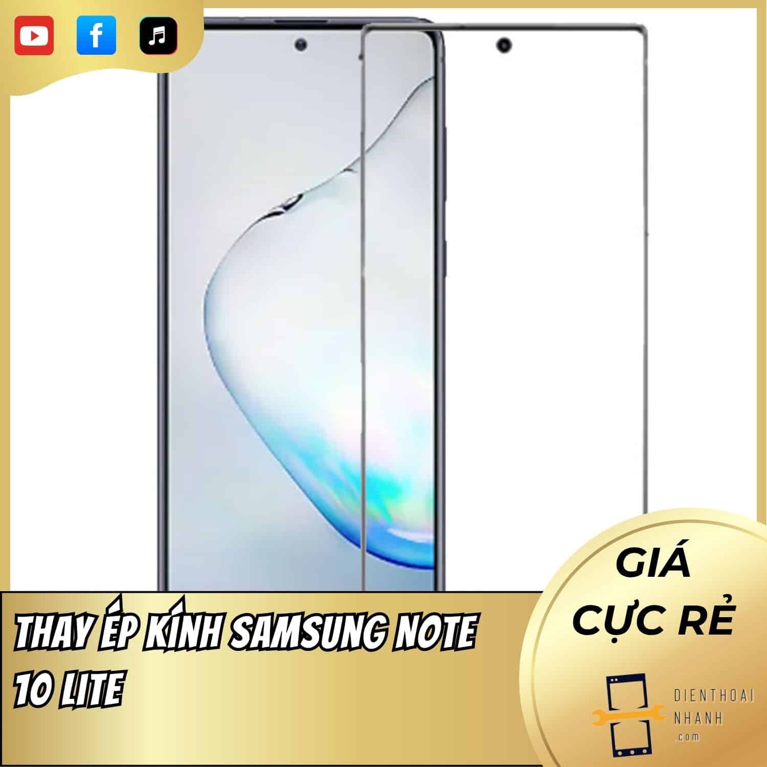 | Tháng mười một 2025 Thay Ép Kính Samsung Note 10 Lite