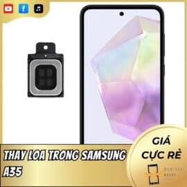 Thay Loa Trong Samsung A35