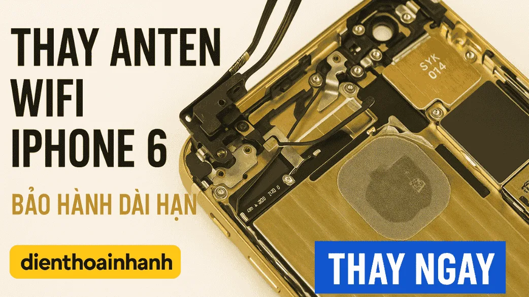 Mất bao lâu để hoàn tất quá trình thay anten wifi iPhone 6?