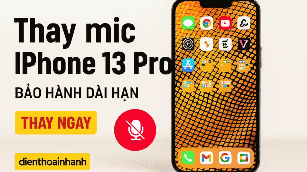Thay mic chuyên nghiệp – Quy trình chuẩn từ A-Z tại Điện Thoại Nhanh