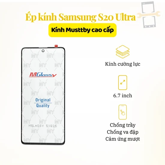 Ép kính Musttby Samsung S20 Ultra