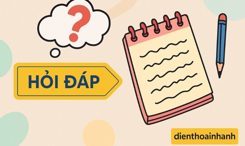 Điện Thoại Nhanh - Giải đáp các câu hỏi về công nghệ