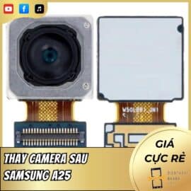 Thay Camera Sau Samsung A25