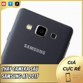 Thay Camera Sau Samsung A7 2017
