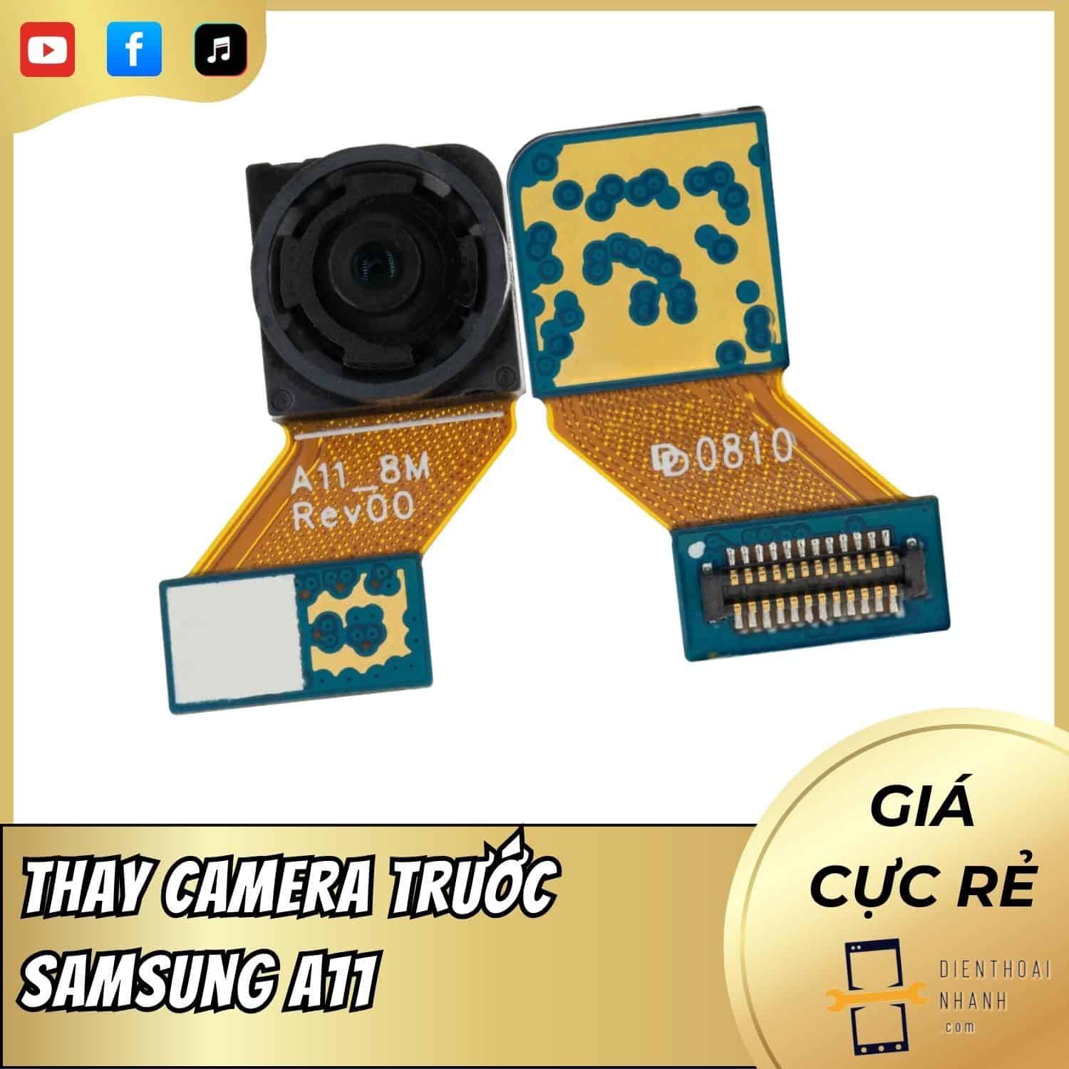 | Tháng 12 2025 Thay Camera Trước Samsung A11