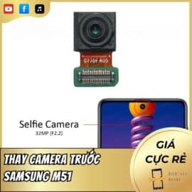 Thay Camera Trước Samsung M51