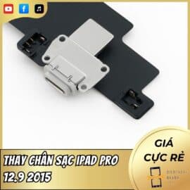 Thay Chân Sạc iPad Pro 12.9 2015