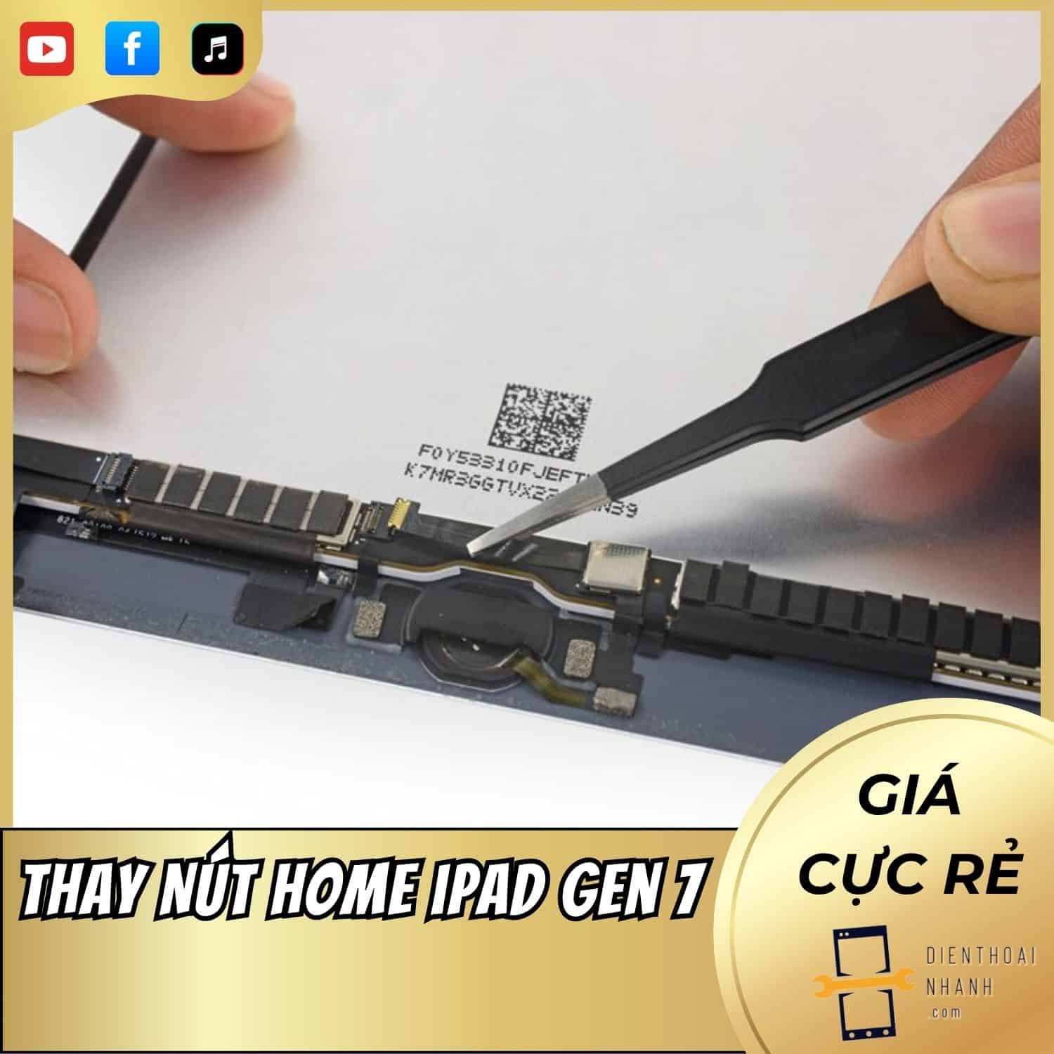 | Tháng 12 2025 Thay Nút Home iPad Gen 7