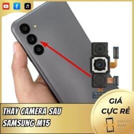 Thay Camera Sau Samsung M15