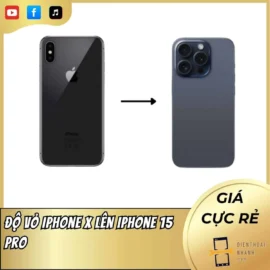 Độ Vỏ IPhone X Lên IPhone 15 Pro