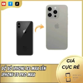 Độ Vỏ iPhone Xs Max Lên iPhone 15 Pro Max