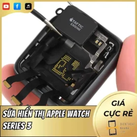Sửa Hiển Thị Apple Watch Series 3 – Tiết Kiệm Lấy Ngay 