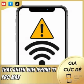 Thay Anten Wifi iPhone 11 Pro Max
