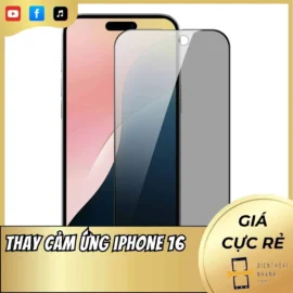 Thay Cảm Ứng iPhone 16 Lấy Ngay Tại Điện Thoại Nhanh