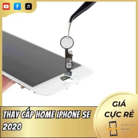Thay Cáp Home iPhone SE 2020
