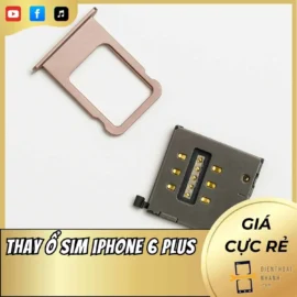 Thay Ổ Sim iPhone 6 Plus