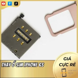 Thay Ổ Sim iPhone 6s