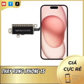 Thay Rung iPhone 15