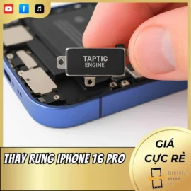 Thay rung iPhone 16 Pro