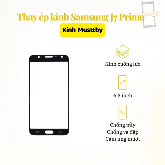 Thay ép kính Musttby Samsung J7 Prime