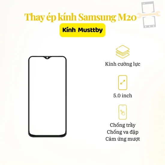 Thay ép kính Musttby Samsung M20