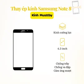 Thay ép kính Musttby Samsung Note 8