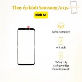Thay Ép Kính Samsung A03s ST