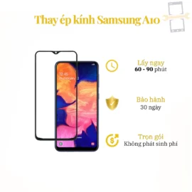 Thay Ép Kính Samsung A10