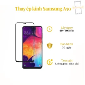 Thay Ép Kính Samsung A50