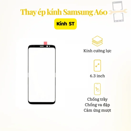 Thay Ép Kính Samsung A60 ST