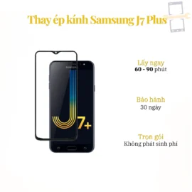 Thay Ép Kính Samsung J7 Plus