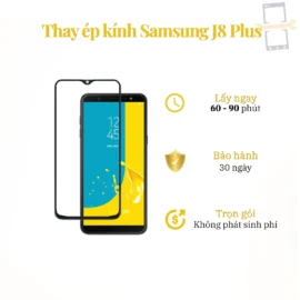 Thay Ép Kính Samsung J8 Plus