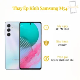 Thay Ép Kính Samsung M54