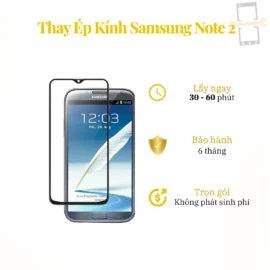 Thay Ép Kính Samsung Note 2