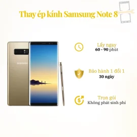 Thay ép kính Samsung Note 8