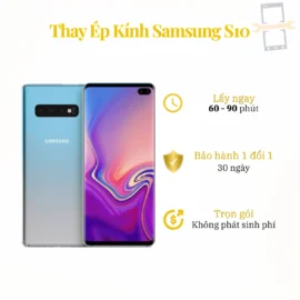 Thay Ép Kính Samsung S10