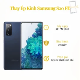 Thay Ép Kính Samsung S20 FE