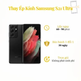 Thay Ép Kính Samsung S21 Ultra