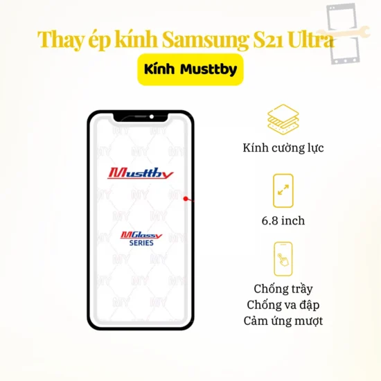 Thay Ép Kính Samsung S21 Ultra Musttby