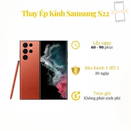 Thay Ép Kính Samsung S22