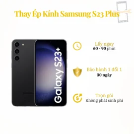 Thay Ép Kính Samsung S23 Plus