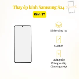 Thay Ép Kính Samsung S24 ST