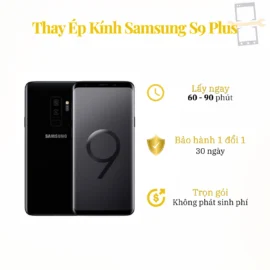 Thay Ép Kính Samsung S9 Plus
