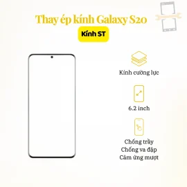 Thay ép kính ST Samsung S20