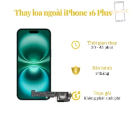 Thay Loa Ngoài iPhone 16 Plus