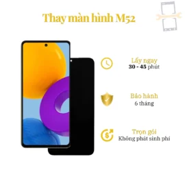 Thay Màn Hình Samsung M52