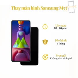 Thay Màn Hình Samsung M53