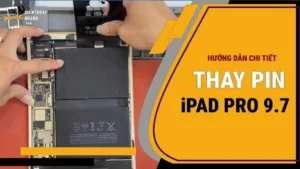 Thay Pin iPad Pro 9.7